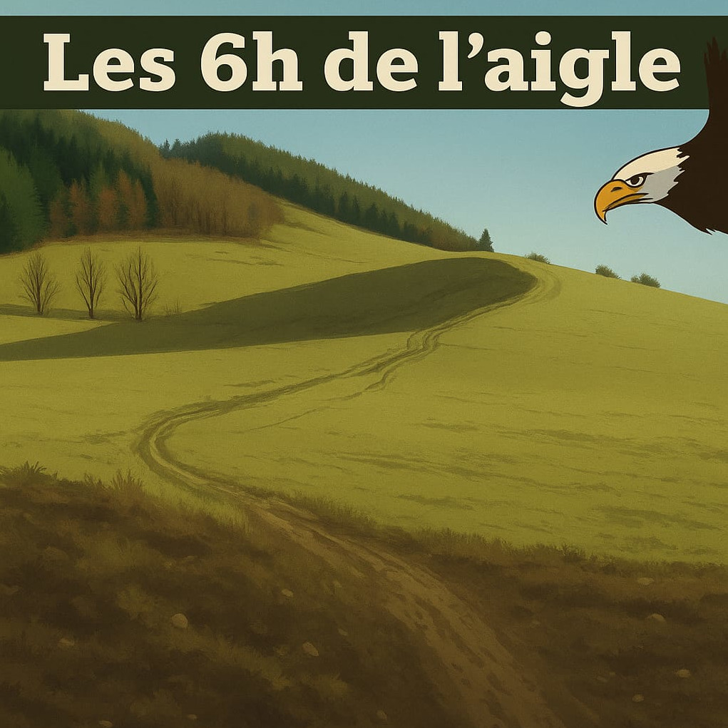 Image for Les 6h de l'aigle, 2ème edition